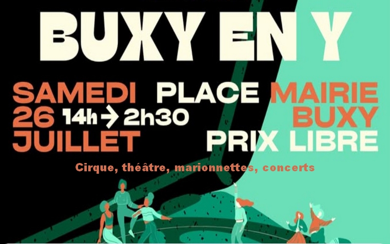 Buxy en Y - Festival samedi 26 juillet à Buxy en Saône et Loire