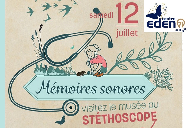 Mémoires Sonores - Une visite au stéthoscope proposée par le Centre Eden à Cuisery