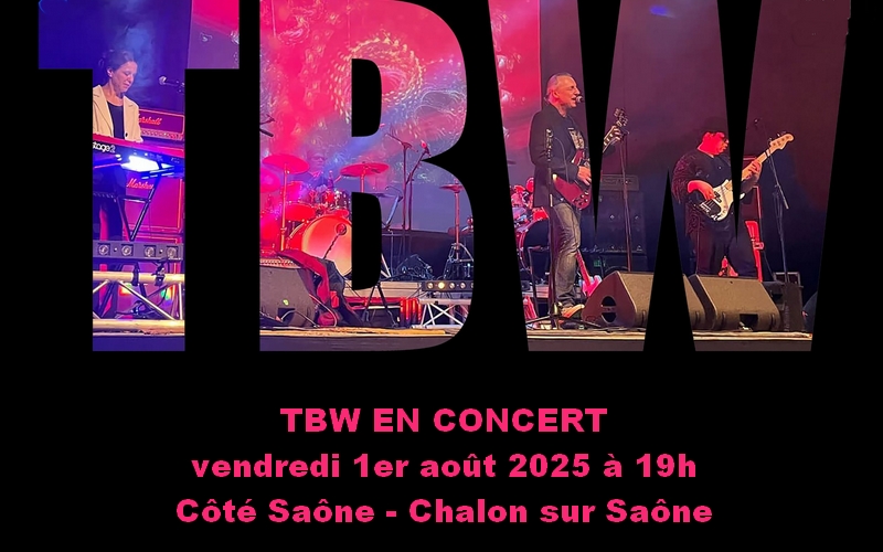TBW en concert - Côté Saône à chalon sur Saône