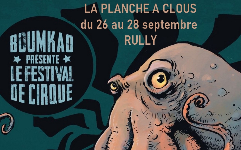 La planche à clous 2025 - Festival de cirque à Rully