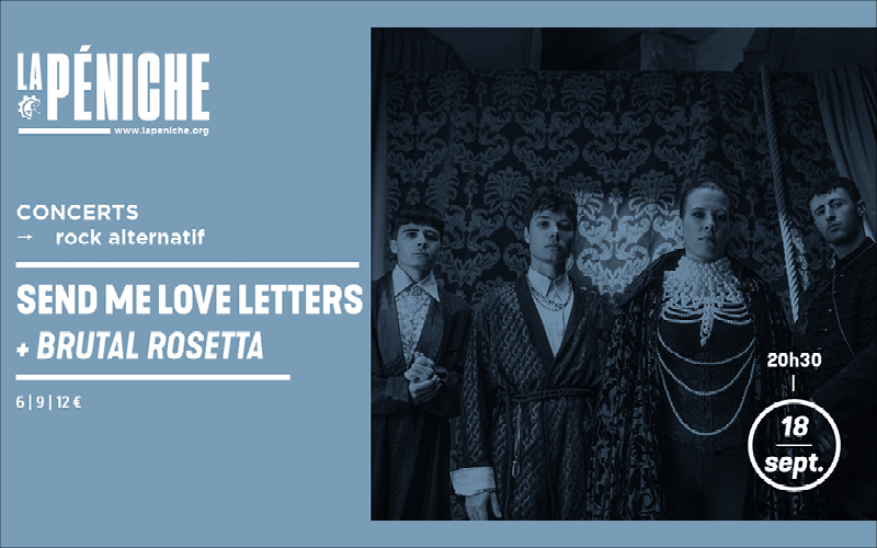 SEND ME LOVE LETTERS - Concert à LaPéniche Chalon sur Saône