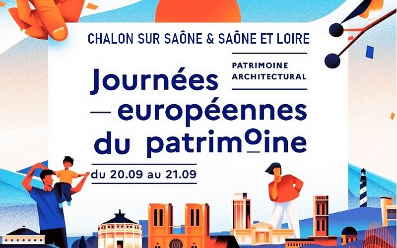 Journées européennes du patrimoine 2025 à Chalon sur Saône et en Saône et Loire