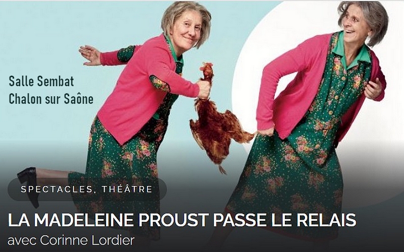 La madeleine Proust passe le relai - Spectacle d'humour à Chalon sur Saône