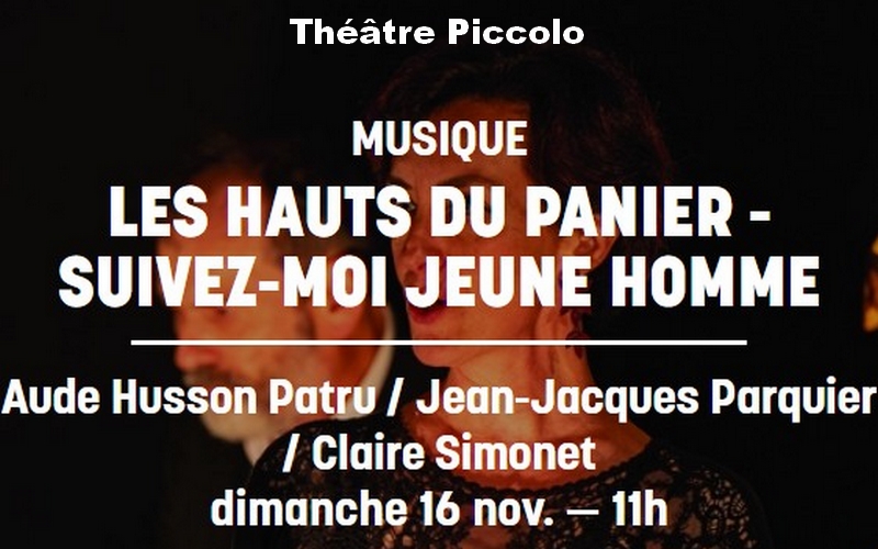 Suivez moi jeune homme - Musique au théâtre piccolo de Chalon sur Saône