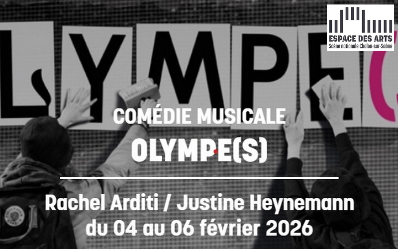 Olympe(s) - Comédie musicale à l'Espace des Arts de Chalon sur Saône