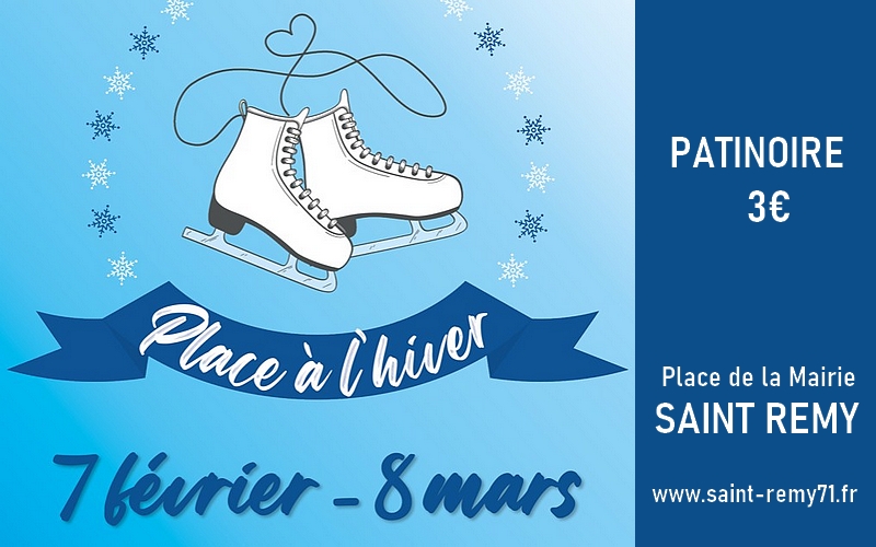 Place à l'hiver - Patinoire à Saint Rémy près de Chalon sur Saône
